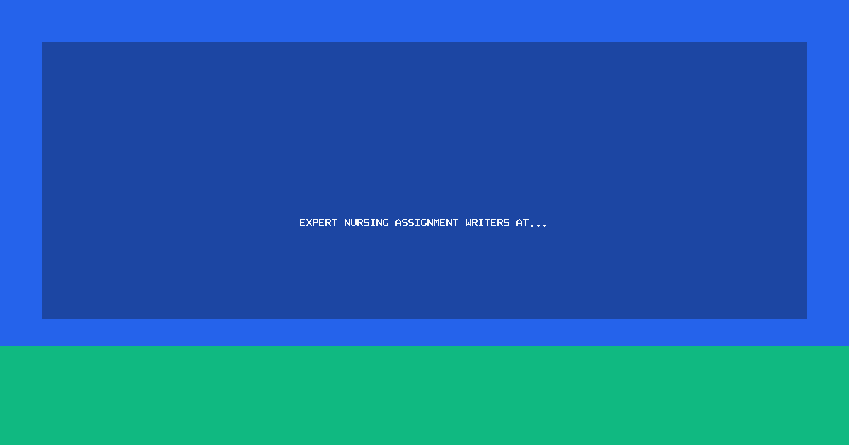 Expert Nursing Assignment Writers at NurseHomeworks.com